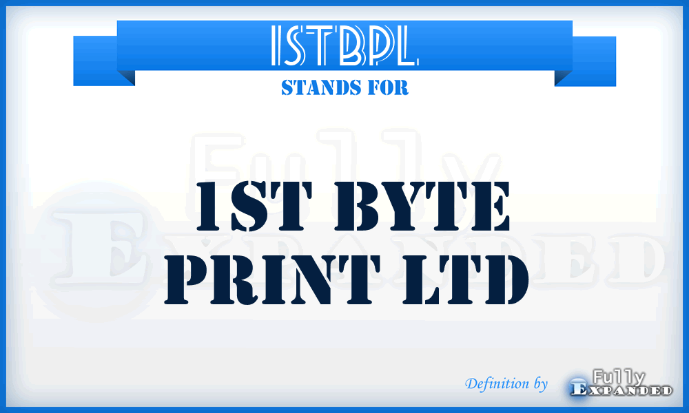 1STBPL - 1ST Byte Print Ltd