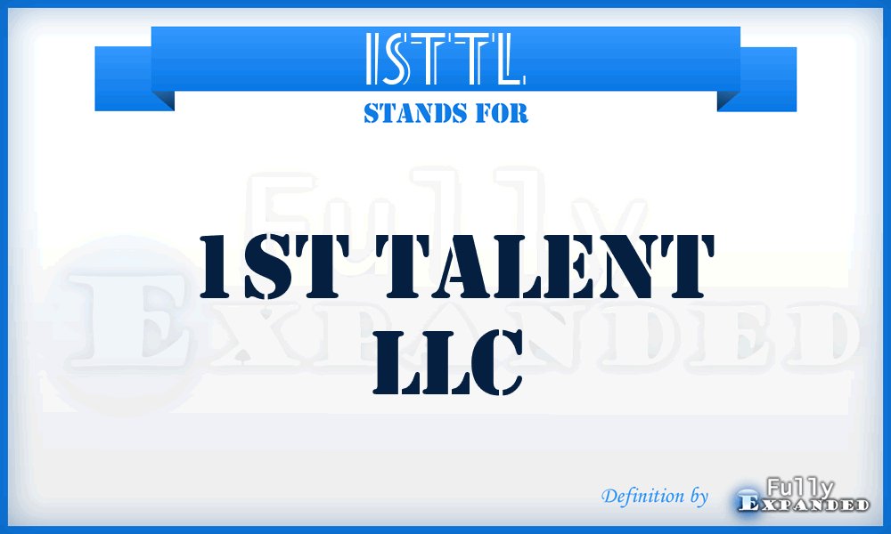 1STTL - 1ST Talent LLC