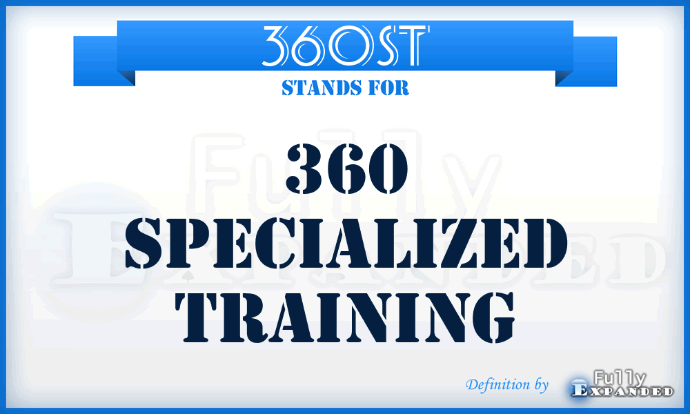 360ST - 360 Specialized Training