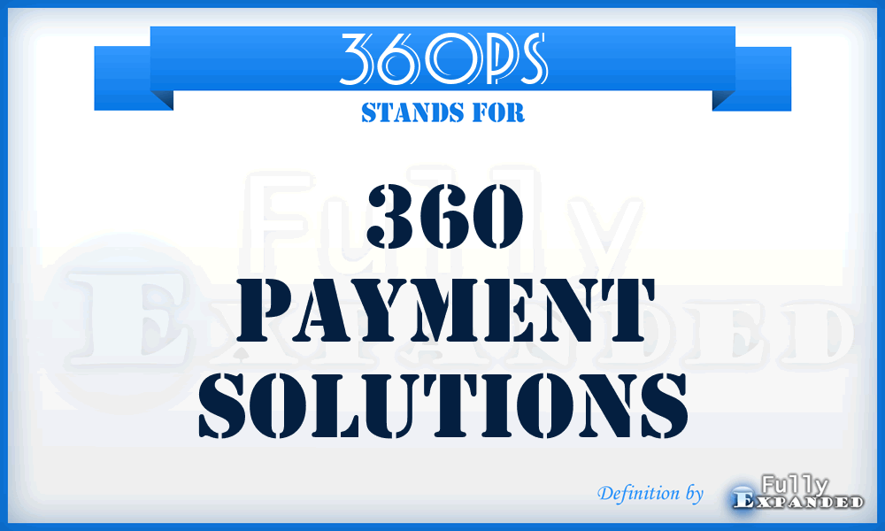 360PS - 360 Payment Solutions