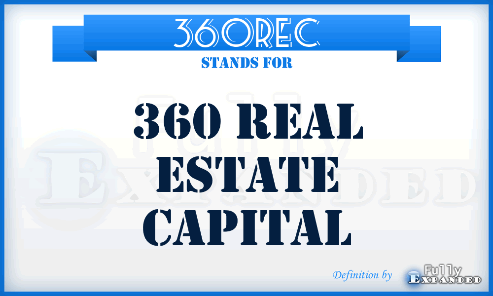 360REC - 360 Real Estate Capital