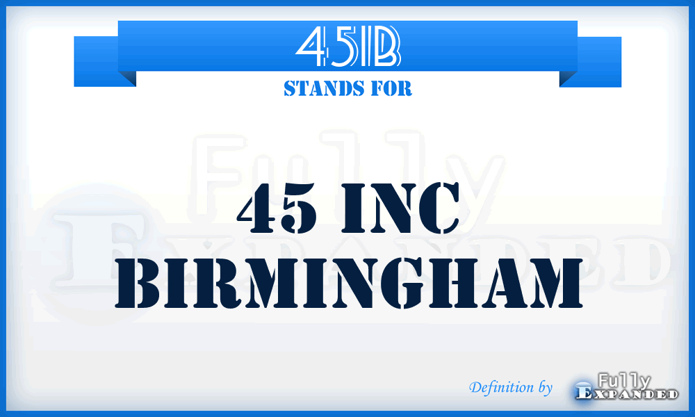 45IB - 45 Inc Birmingham