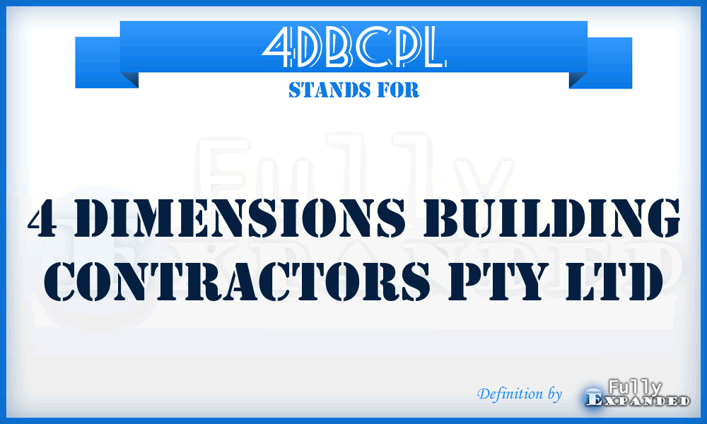 4DBCPL - 4 Dimensions Building Contractors Pty Ltd