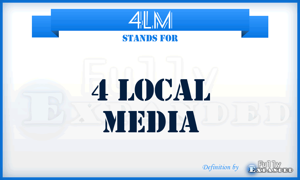 4LM - 4 Local Media
