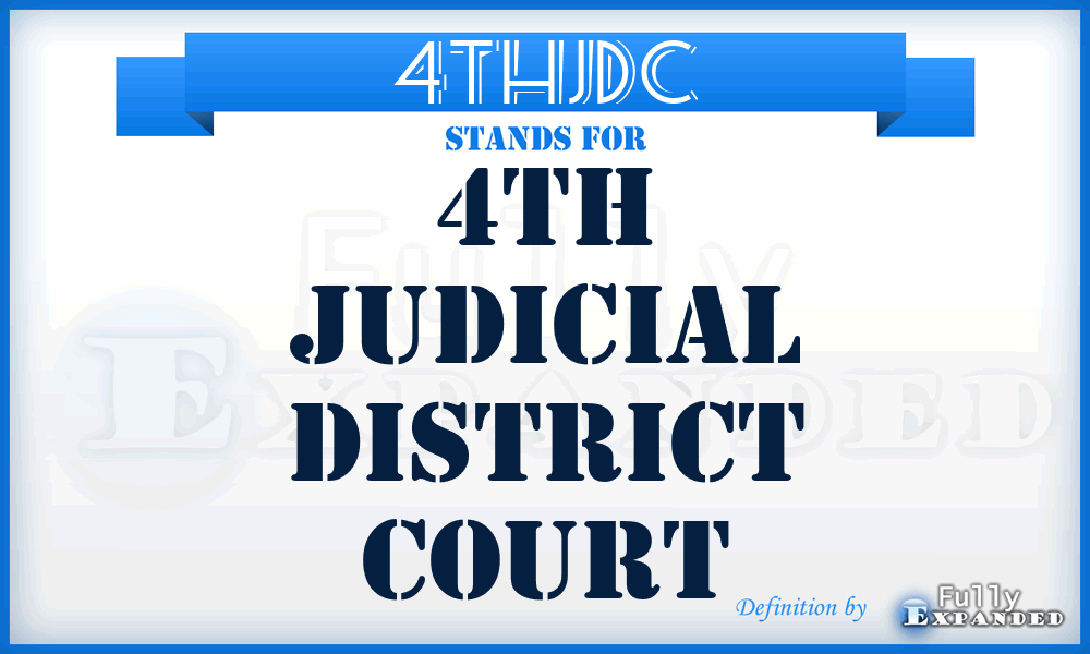 4THJDC - 4TH Judicial District Court