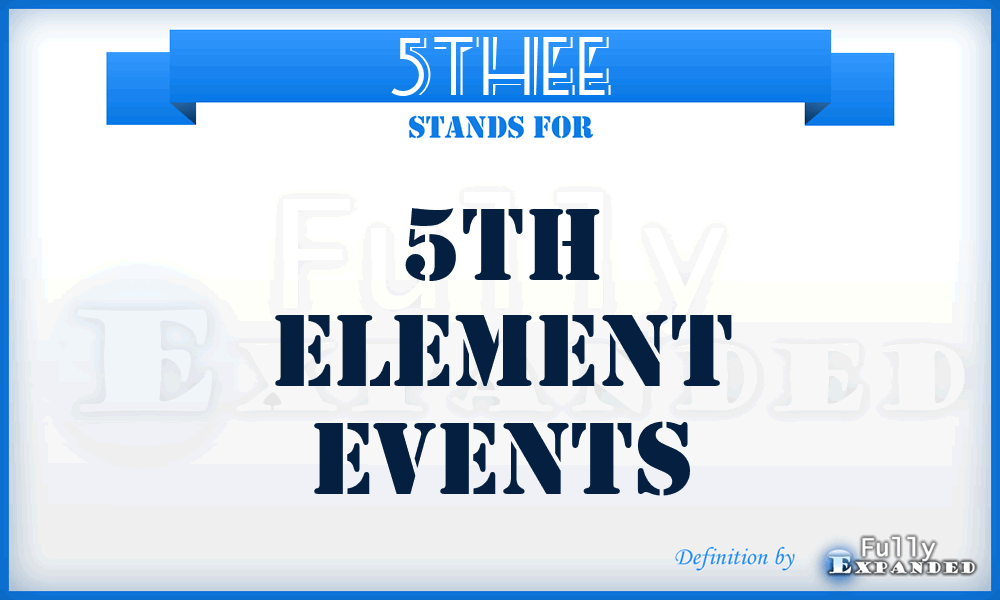 5THEE - 5TH Element Events