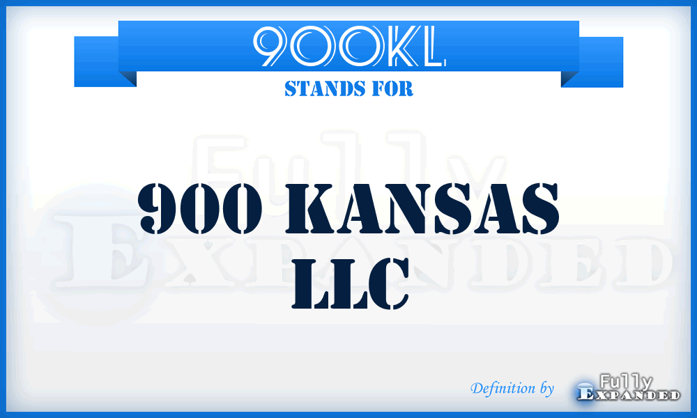 900KL - 900 Kansas LLC