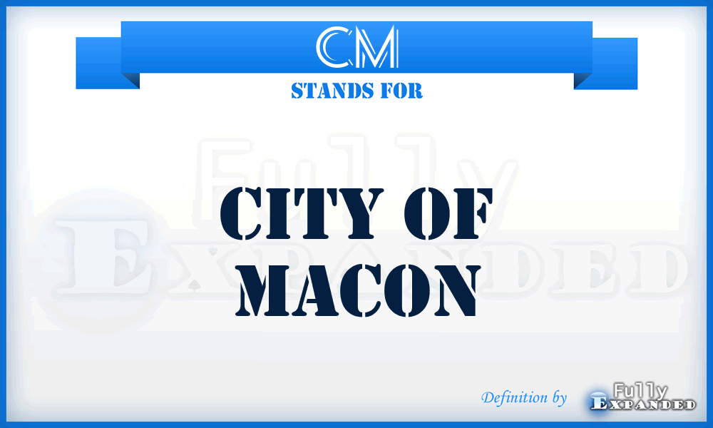 CM - City of Macon