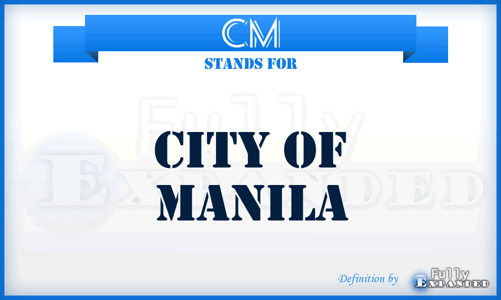 CM - City of Manila