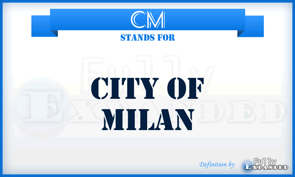 CM - City of Milan