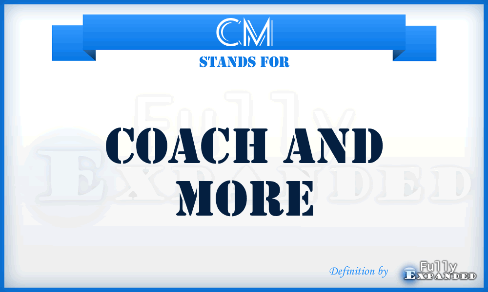 CM - Coach and More