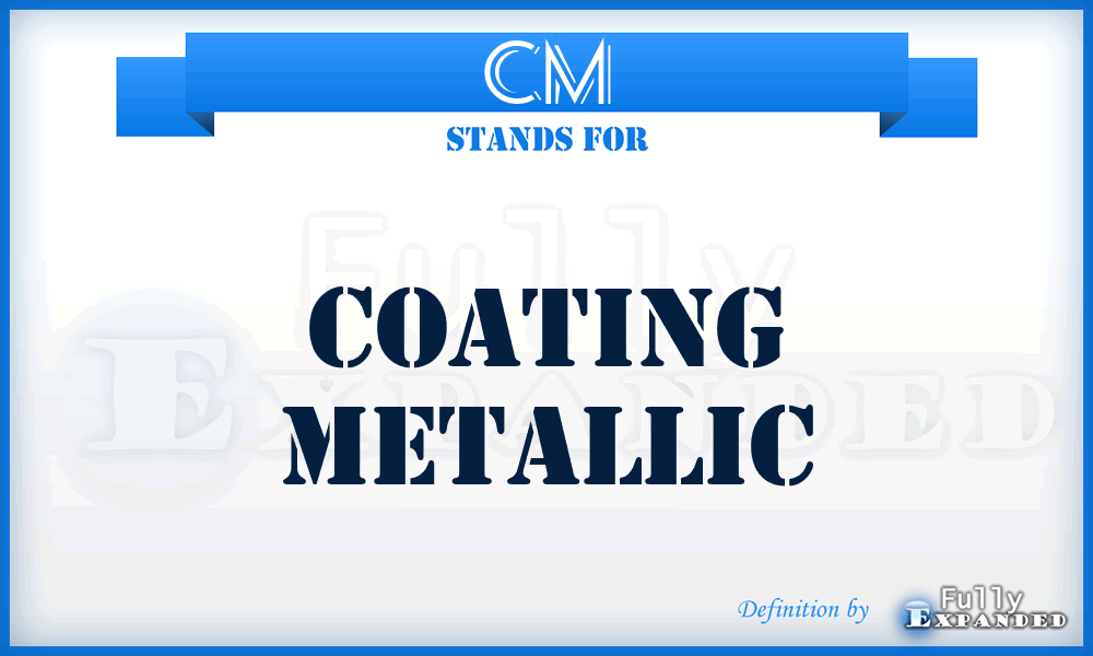 CM - Coating Metallic