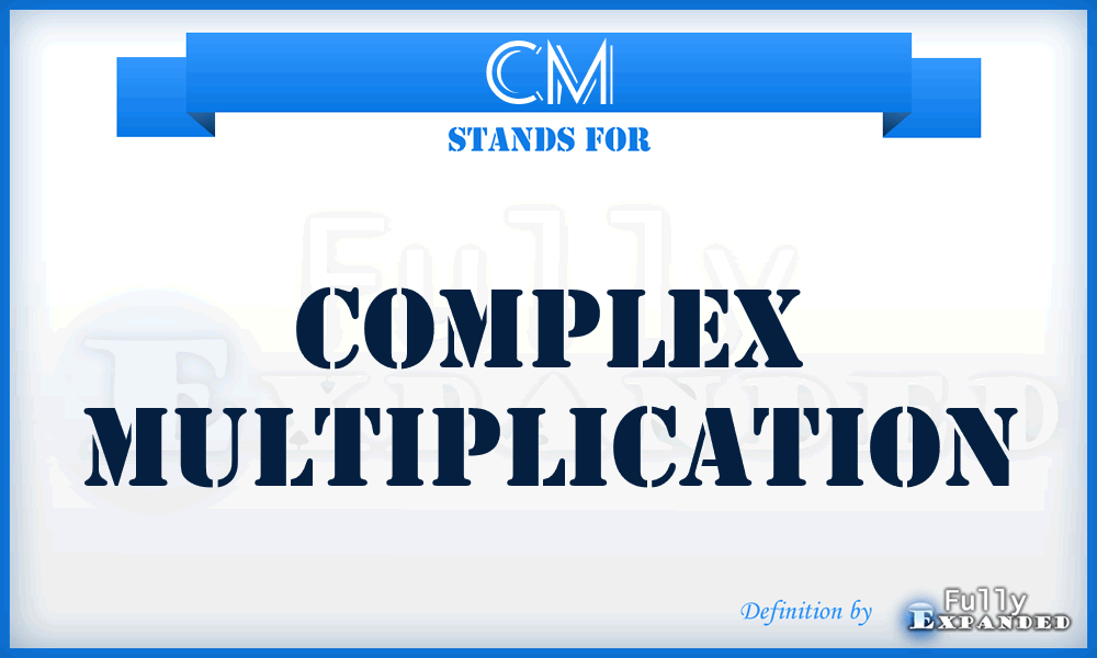 CM - Complex Multiplication