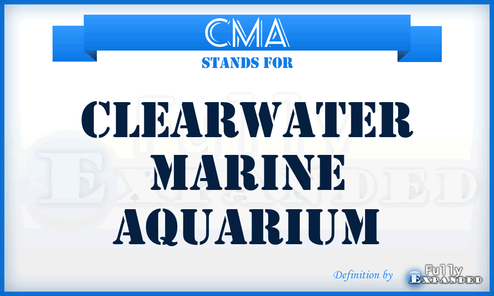 CMA - Clearwater Marine Aquarium