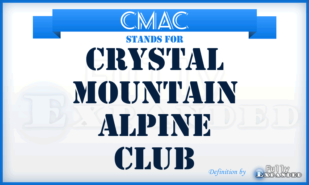 CMAC - Crystal Mountain Alpine Club