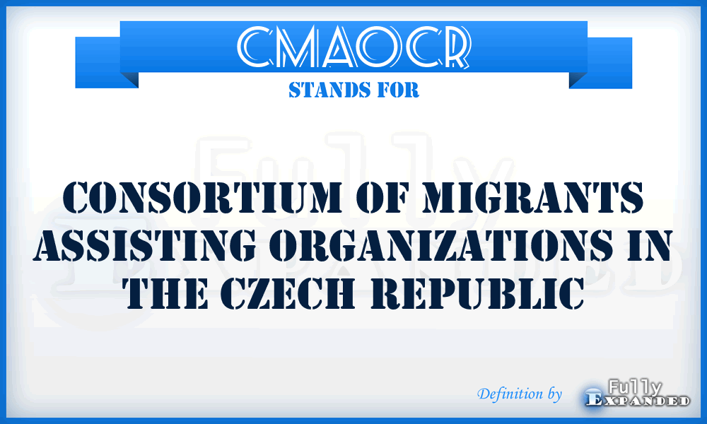 CMAOCR - Consortium of Migrants Assisting Organizations in the Czech Republic