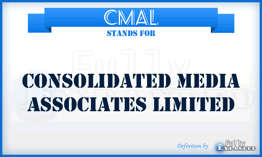 CMAL - Consolidated Media Associates Limited