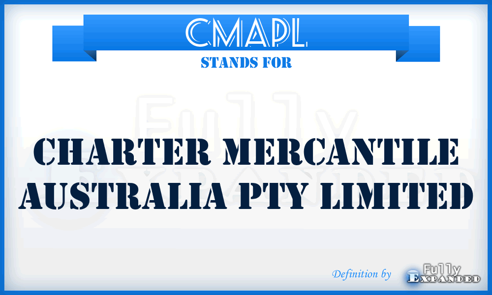 CMAPL - Charter Mercantile Australia Pty Limited