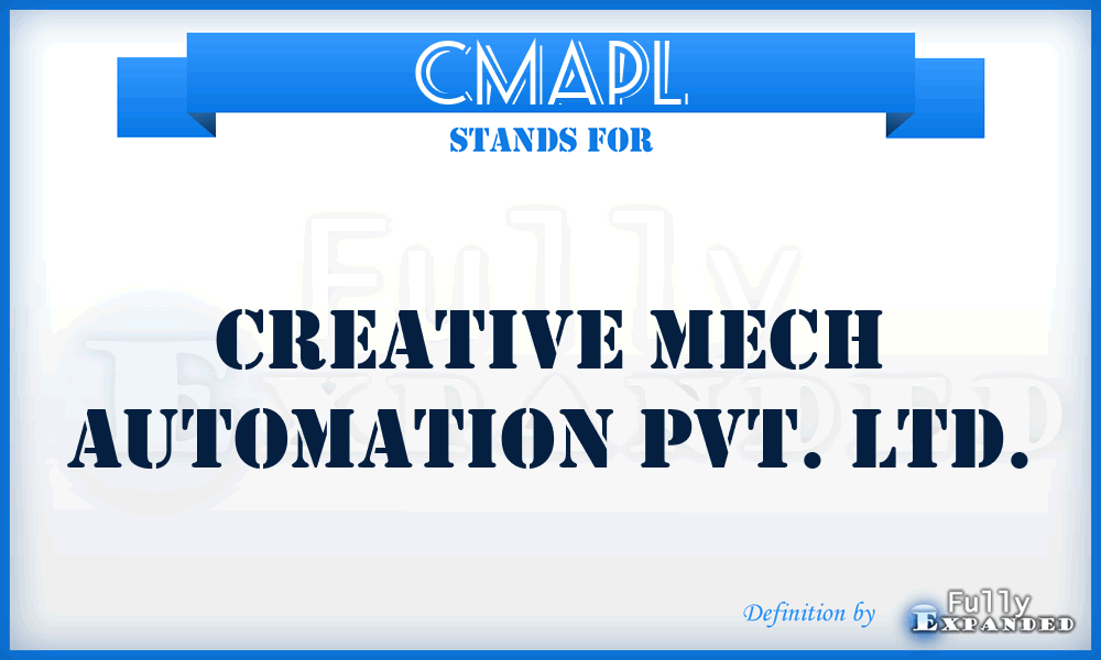 CMAPL - Creative Mech Automation Pvt. Ltd.
