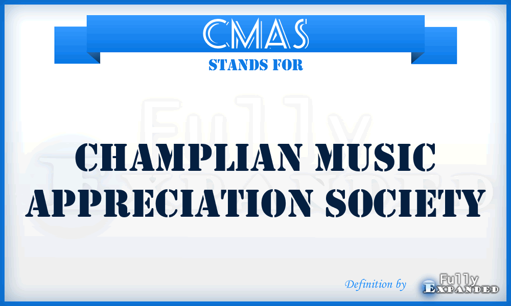 CMAS - Champlian Music Appreciation Society