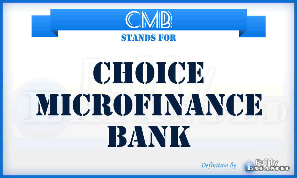 CMB - Choice Microfinance Bank