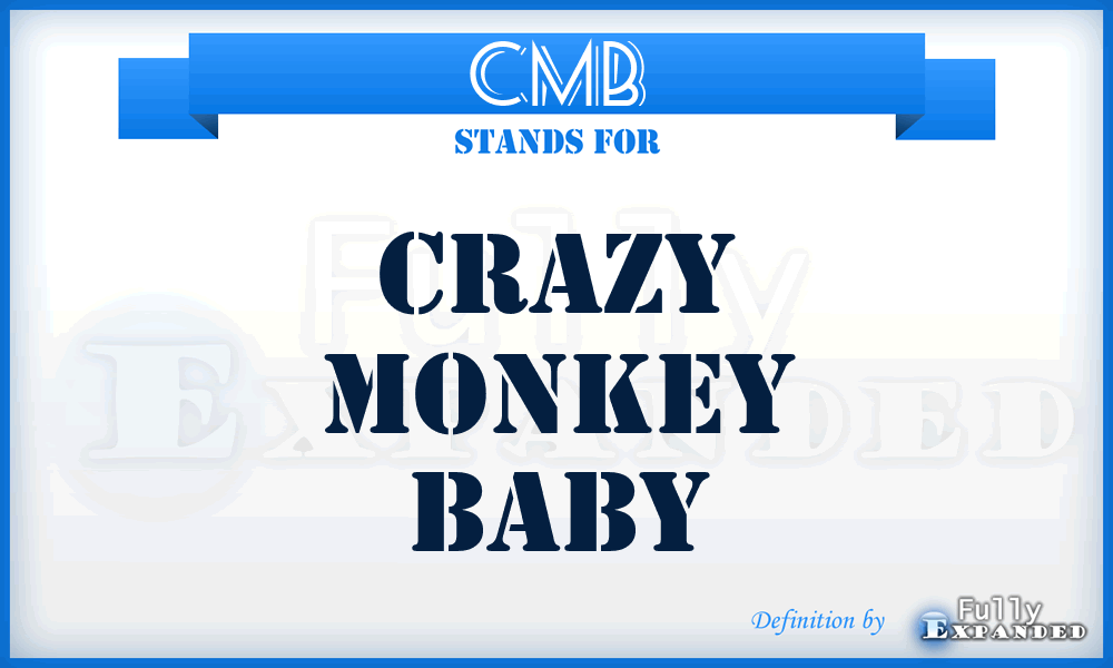 CMB - Crazy Monkey Baby