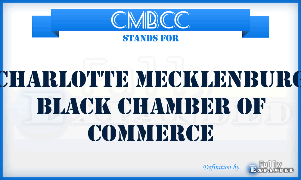CMBCC - Charlotte Mecklenburg Black Chamber of Commerce