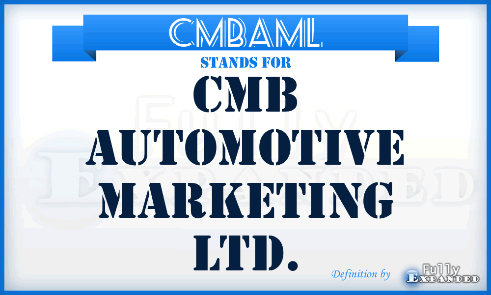 CMBAML - CMB Automotive Marketing Ltd.