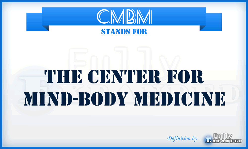 CMBM - The Center for Mind-Body Medicine