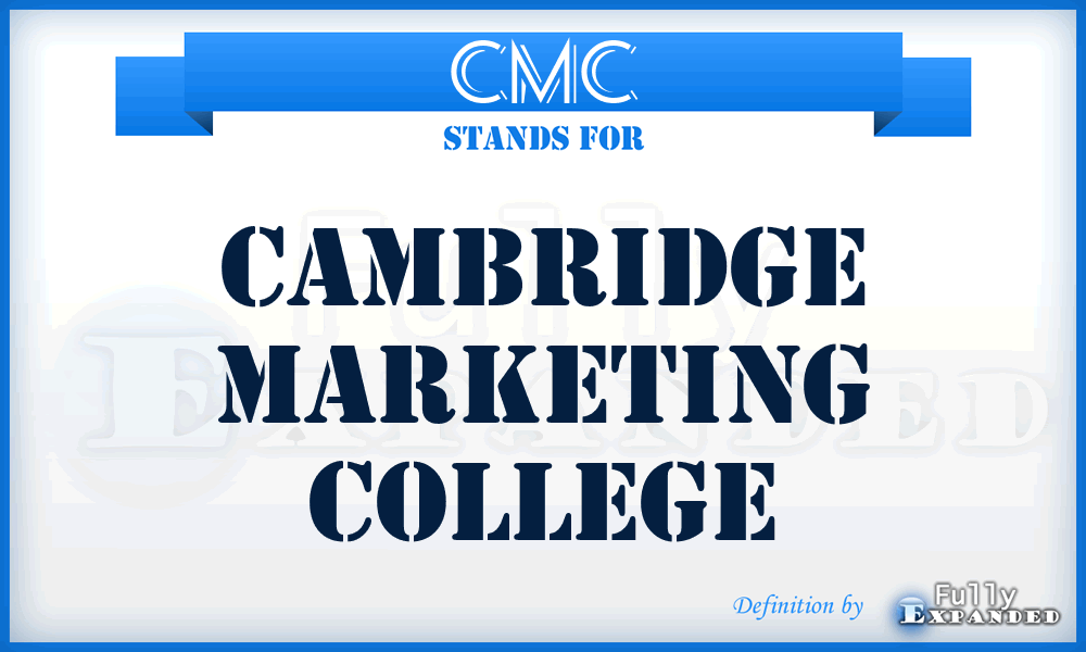 CMC - Cambridge Marketing College