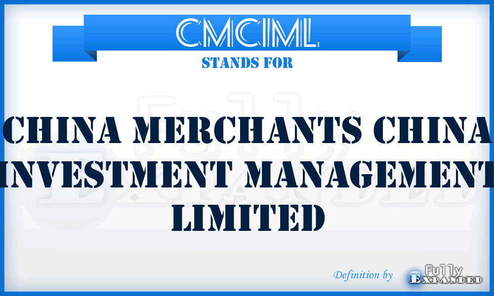 CMCIML - China Merchants China Investment Management Limited