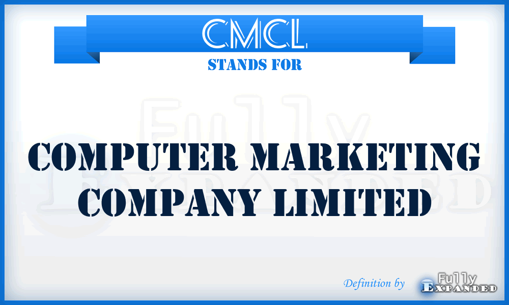 CMCL - Computer Marketing Company Limited