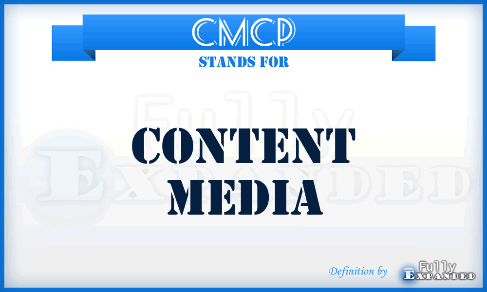 CMCP - Content Media