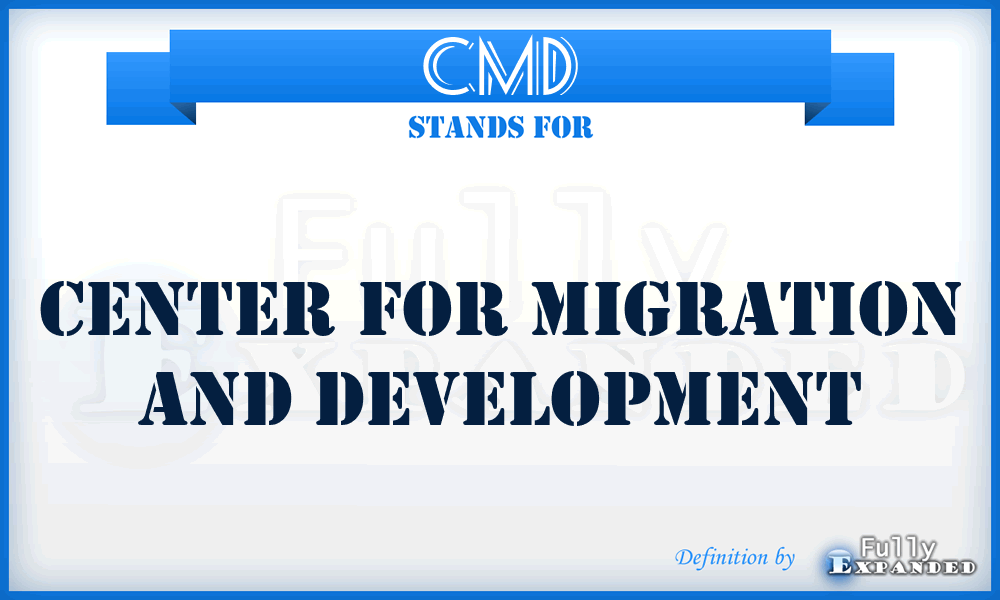 CMD - Center for Migration and Development