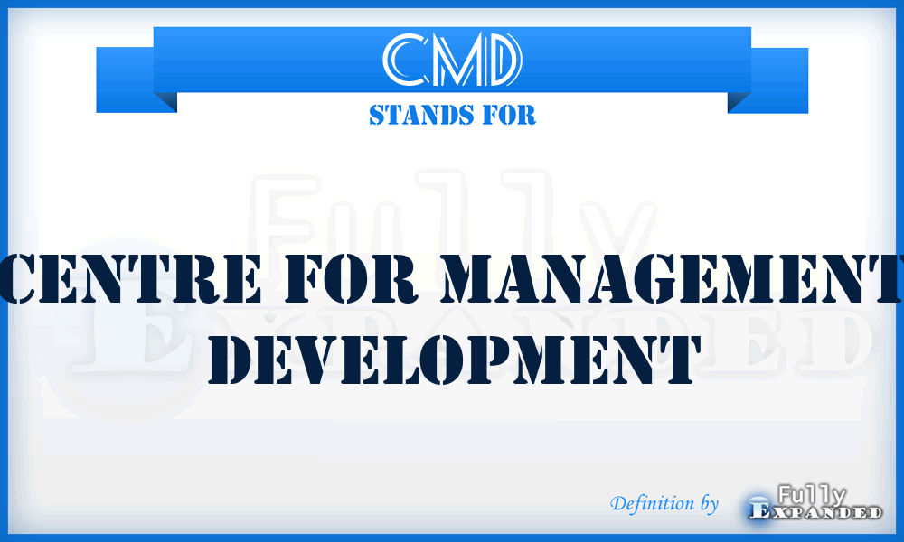 CMD - Centre for Management Development