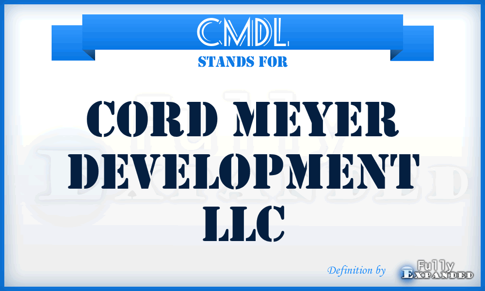 CMDL - Cord Meyer Development LLC