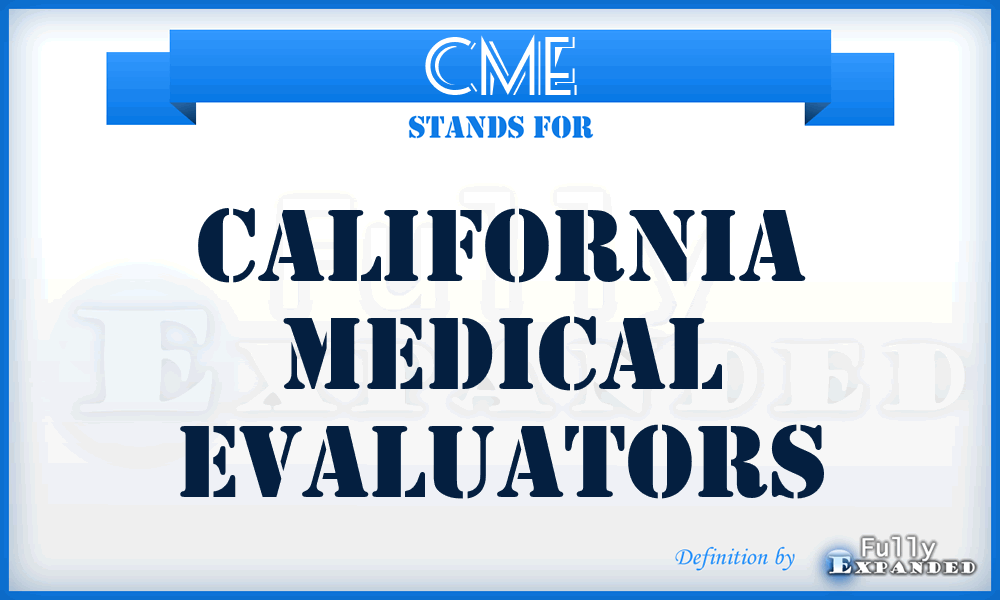 CME - California Medical Evaluators