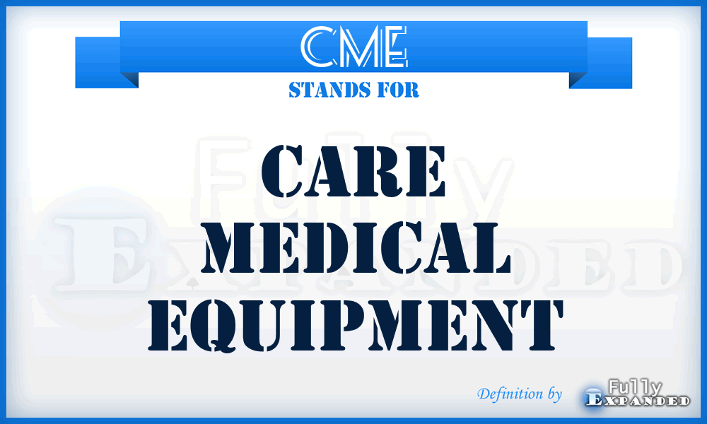 CME - Care Medical Equipment