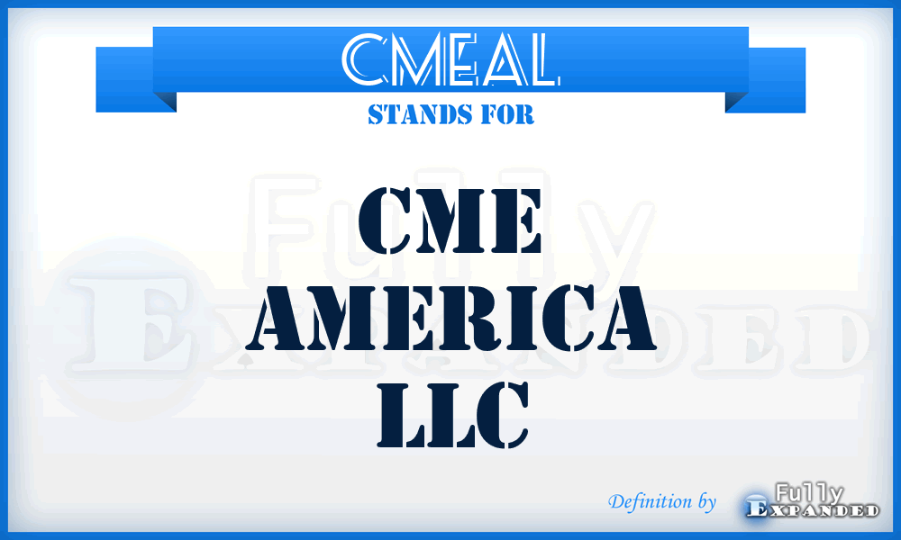 CMEAL - CME America LLC