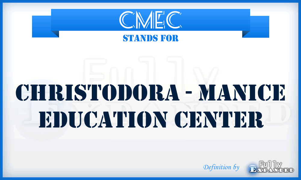 CMEC - Christodora - Manice Education Center