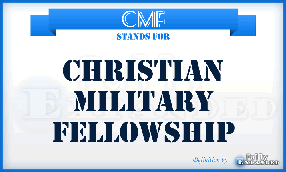 CMF - Christian Military Fellowship