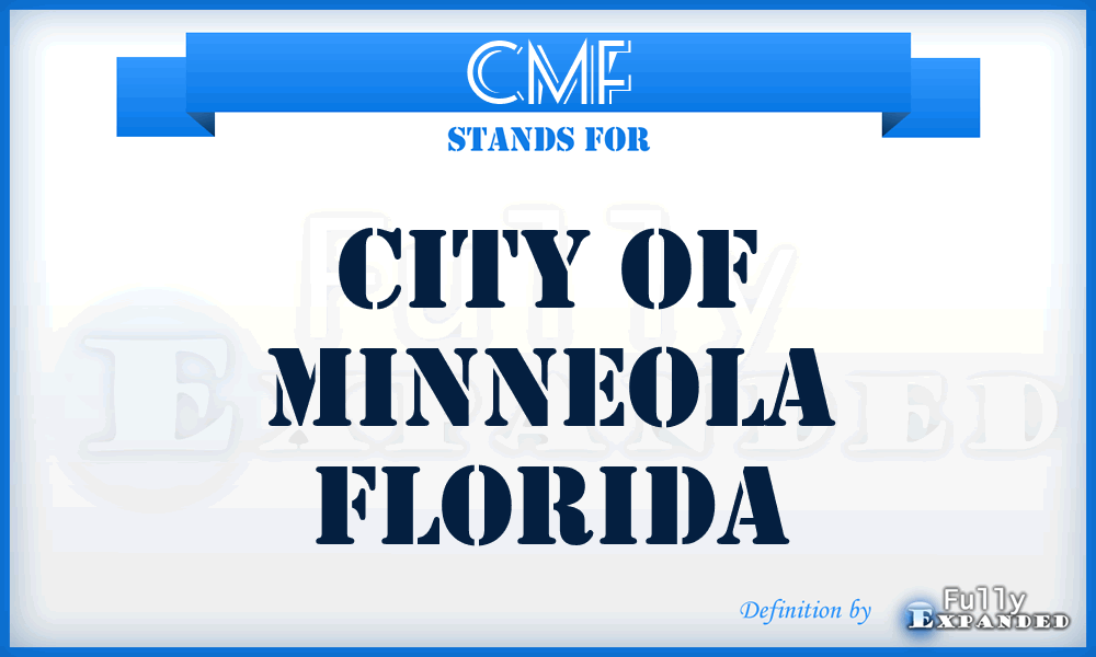 CMF - City of Minneola Florida