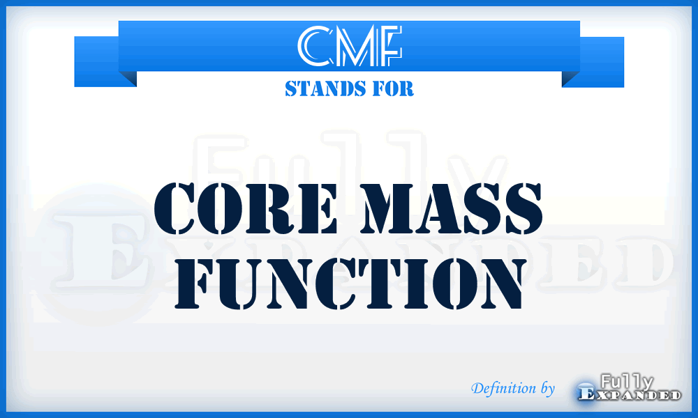 CMF - Core Mass Function