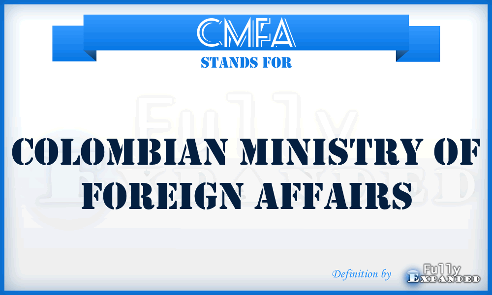 CMFA - Colombian Ministry of Foreign Affairs