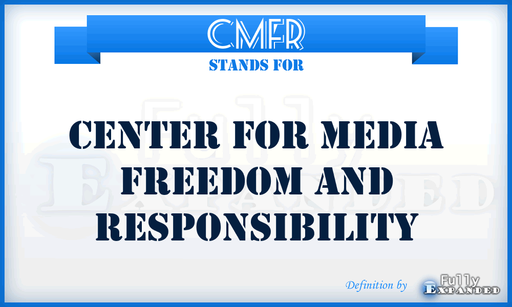 CMFR - Center for Media Freedom and Responsibility