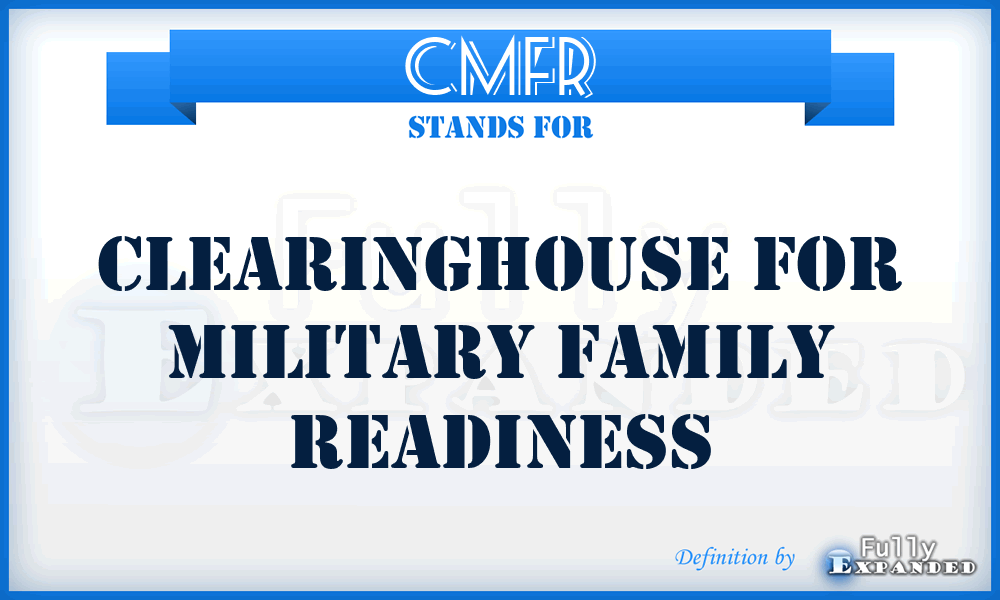 CMFR - Clearinghouse for Military Family Readiness