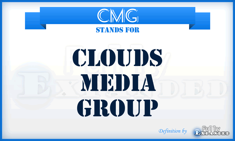 CMG - Clouds Media Group