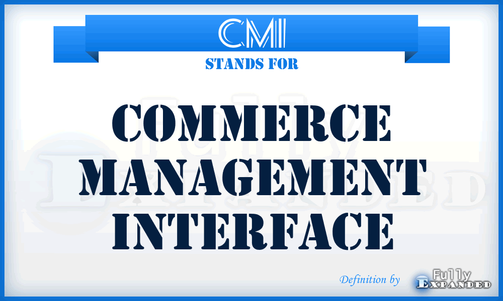 CMI - Commerce Management Interface