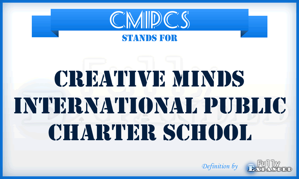 CMIPCS - Creative Minds International Public Charter School