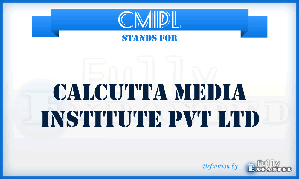 CMIPL - Calcutta Media Institute Pvt Ltd